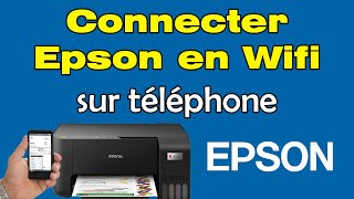 Comment connecter une imprimante Epson en Wifi sur téléphone [upl. by Aholla355]