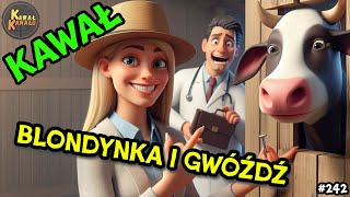 Blondynka i Gwóźdź Inseminacja z Humorem 😁 Dobry Dowcip  Kawał rolniku 😁 [upl. by Noelani]