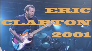 ERIC CLAPTON Live at Budokan Tokyo 2001 Full Concert [upl. by Cirdek77]