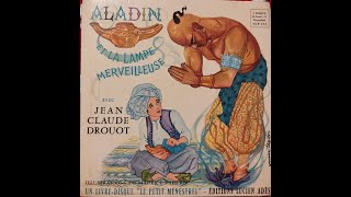 Livre disque Aladin ou la lampe merveilleuse racontée par Jean Claude Drouot [upl. by Nunci]