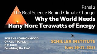 The Real Science Behind Climate Change Why the World Needs Seven More Terawatts of Energy [upl. by Aratal]