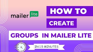 How to Create groups in mailerlite and add subscribers [upl. by Shane]