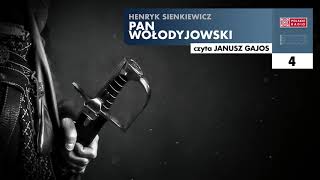 Pan Wołodyjowski 04  Henryk Sienkiewicz  Audiobook po polsku [upl. by Drahnreb684]