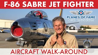 F86 Sabre Jet Fighter WalkAround w Steve Hinton  PART I  Planes of Fame [upl. by Arob]