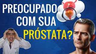 Como saber se você tem problemas na Próstata [upl. by Therron]