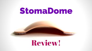 StomaDome  Ostomy product REVIEW [upl. by Astred]