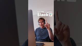 How PMs organize Slack pm productivity slack [upl. by Mohun]