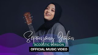 Irta Amalia  Sepanjang Jalan  Acoustic Version Official Music Video [upl. by Adnalram885]