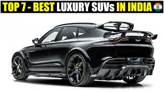 Top 7 Most Luxury SUV Cars In India 2024  Most Expensive SUVs In India [upl. by Eyatnod]