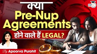 Validity of PreNuptial Agreements in India How to make it Legally Binding [upl. by Sigfrid]