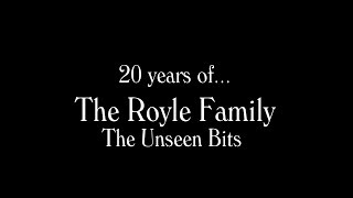 20 Years of The Royle Family  The Unseen Bits [upl. by Cadmann]