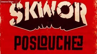 Škwor  Poslouchej Lyric Video [upl. by Bethena]