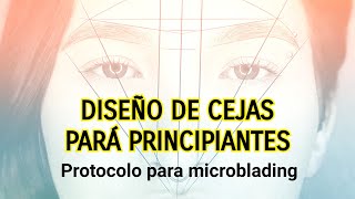 Diseño de cejas para principiantes  protocolo microblading Curso de cejas [upl. by Danieu296]