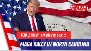 LIVE Trump MAGA Rally in North Carolina [upl. by Warford]