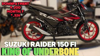 THE KING OF UNDERBONE SUZUKI RAIDER 150 FI FULL REVIEW PRICE DOWNPAYMENT amp MONTHLY [upl. by Cherie]