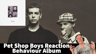 First Time Hearing Pet Shop Boys Reaction  Behaviour Album Full Album Reaction [upl. by Teleya]