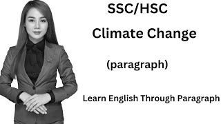 Climate change  SSC\HSC Paragraph  Learn English [upl. by Kilar]