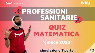 Domande Test Professioni Sanitarie 2023  Soluzioni Quiz Matematica [upl. by Dibrin]