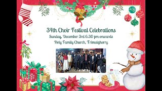 34th Choir Festival Celebration [upl. by Timms]