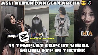 Kumpulan 15 TEMPLAT JEDAG JEDUG CAPCUT TERBARU  ASLI KEREN BANGET CAPCUT 😎 [upl. by Lirbij]