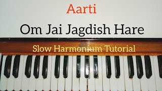 Om Jai Jagdish Hare Aarti Harmonium Tutorial Notes Sargam [upl. by Heather676]