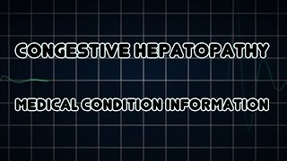 Congestive hepatopathy Medical Condition [upl. by Oluap]