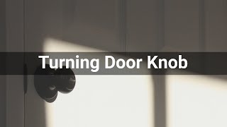 Turning Door Knob • Doors • Sounds Effects No Copyright Sounds [upl. by Doownyl883]