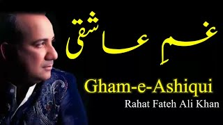 GhameAshqi  Rahat Fateh Ali Khan  Poet Perveen Shakir  New Full Lyrical Video Ghameashqi [upl. by Odo936]