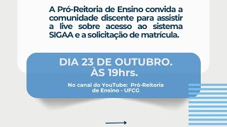 SIGAA  Portal Discente acesso e procedimento de matrícula [upl. by Thorner]