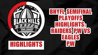 BHYFL SEMIFINAL PLAYOFFS HIGHLIGHTS Rapid City Raiders PeeWee vs Badlands Eagles PeeWee [upl. by Kitarp]