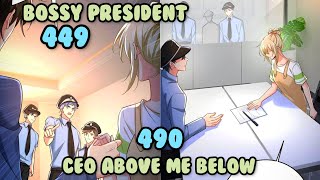 Bossy President Chapter  449  English  CEO Above Me Below 490  Romantic Mangas RMangas [upl. by Margaux]