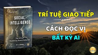 Trí Tuệ Giao Tiếp Nghệ thuật đọc vị bất kỳ ai  Khám phá kỹ năng giao tiếp tâm lý đỉnh cao [upl. by Aihseket10]