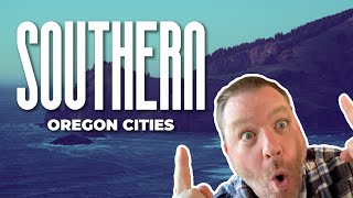 Southern Oregon Cities  which one is right for YOU [upl. by Anamor803]