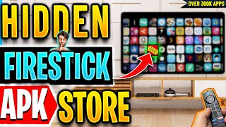 🔴 Hidden Firestick APK Store With 300K Apps [upl. by Einomrah]