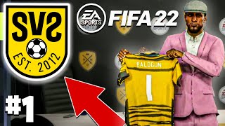 WELCOME TO SV2 FC ⚽️✅  FIFA 22 Create A Club Career Mode 1 [upl. by Rema]