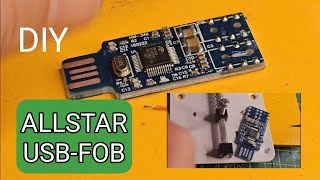 ALLSTAR USBFOB DIY [upl. by Mazur771]