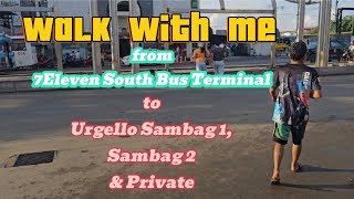 Cebu Sunday walk from 7Eleven South Bus Terminal to Urgello Sambag 1 Sambag 2 amp Private [upl. by Schindler]