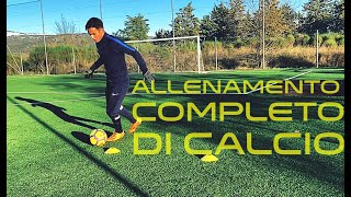 ALLENAMENTO COMPLETO INDIVIDUALE DI CALCIO [upl. by Sue308]