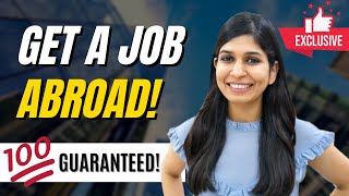 How to get a job abroad 🔥  With NO experience [upl. by Landre554]