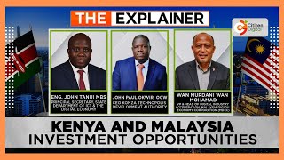 The Explainer  KenyaMalaysia ICT Talks  Investment Opportunities [upl. by Rika901]