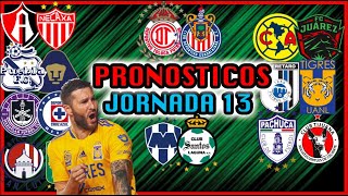 💣🔥 PRONOSTICOS JORNADA 13 CLAUSURA 2022 LIGA MX  Quiniela Futbol Mexicano GRITA X LA PAZ CL22 ❌⚽️ [upl. by Ennirak]