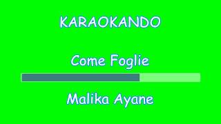 Karaoke Italiano  Come Foglie  Malika Ayane  Testo [upl. by Etac]