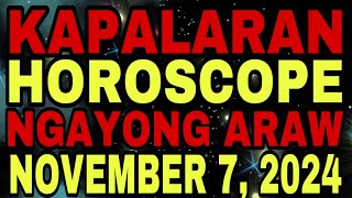 KAPALARAN HOROSCOPE NGAYONG ARAW AT CHINESE HOROSCOPE NOVEMBER 6 2024  LUCKY NUMBERS AND COLORS [upl. by Standish]