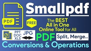 Smallpdf  FREE All in One Online Tool for PDF Conversions amp Operations  PDF Converter [upl. by Aicilet554]