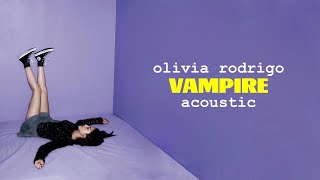 Olivia Rodrigo  vampire Acoustic [upl. by Jacinthe]