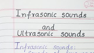 Infrasonic sounds and Ultrasonic sounds [upl. by Kiki]