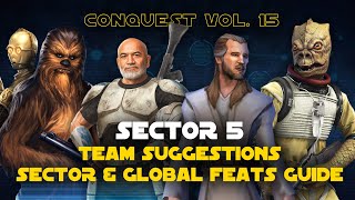 Hard Sector 5 Feats Guide  Conquest Vol 15 SWGOH [upl. by Fontana]