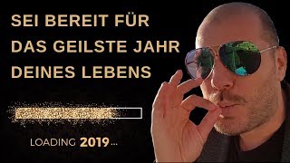 Neujahrsvorsätze  Wie 2019 das beste Jahr Deines Lebens wird [upl. by Fritzsche]