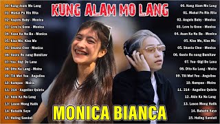 KUNG ALAM MO LANG  Monica Bianca Bandang Lapis Nonstop Songs 2024 ✨Best Of Hits Philippines 2024 [upl. by Pellikka918]