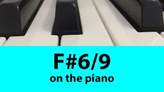 Learn To Play F69 Chord On Piano Easy Tutorial For Beginners  Music Simply Understood [upl. by Yatnuahc801]